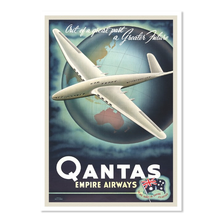 Out of a Great Past a Greater Future - QANTAS Empire Airways